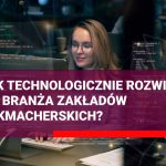 branża zakładów bukmacherskich